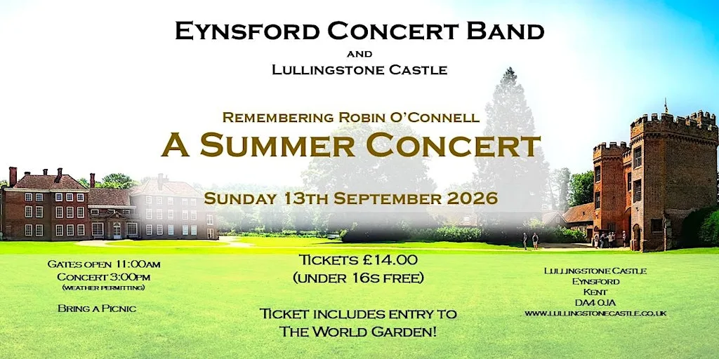 A Summer Concert at Lullingstone Castle - Remembering Robin O'Connell at Lullingstone Castle & The World Garden