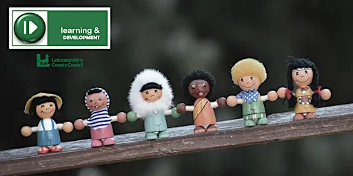 Essential Awareness in Safeguarding Children & Young People at Leicestershire County Council