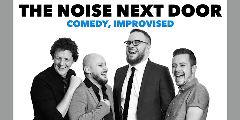 The Noise Next Door "Comedy, Improvised" at The Attic in Southampton comedy at The Attic Southampton
