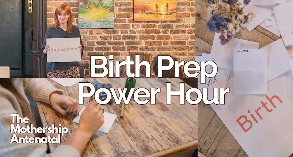 BIRTH PREP Power Hour at The Crown