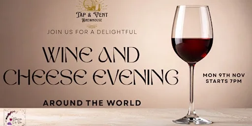Wine and Cheese Evening at Tap & Vent Brewhouse