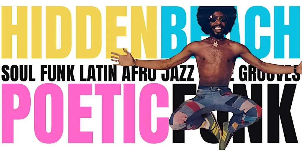 Hidden Beach Presents: Poetic Funk Afterparty at The Printworks