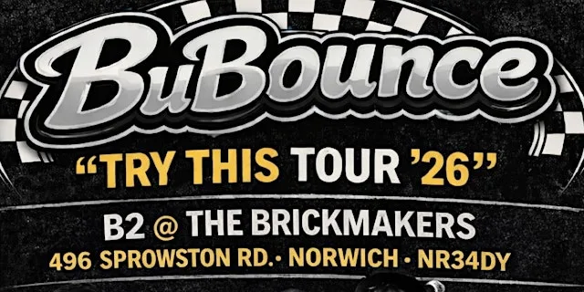 BUBOUNCE “TRY THIS TOUR 26” B2 @ The Brickmakers - Christmas Bonanza at B2 @ The Brickmakers