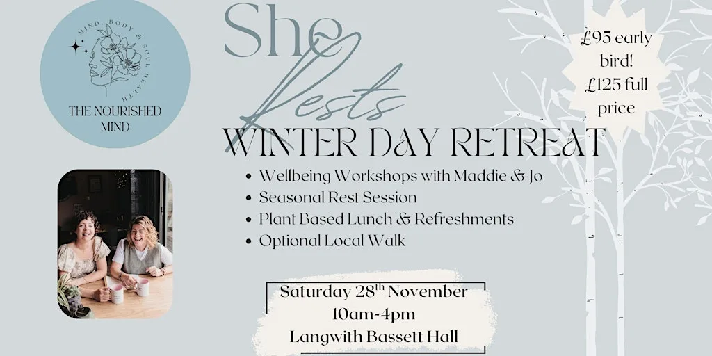 SHE RESTS Winter Wellbeing Retreat Day at Langwith Bassett Hall