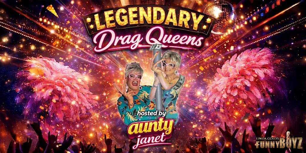 LEGENDARY DRAG QUEENS: Aunty Janet @ FunnyBoyz Liverpool at FunnyBoyz Liverpool - The Club