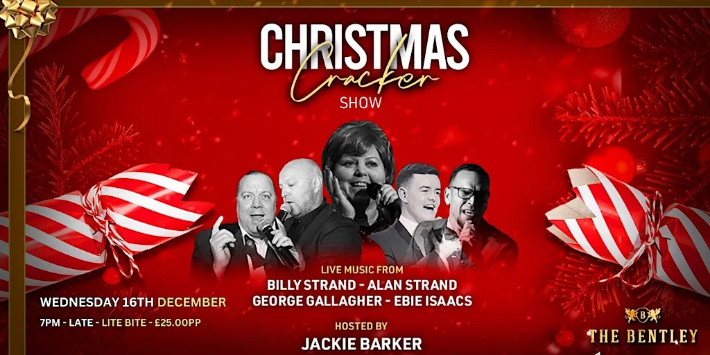 ✨ THE CHRISTMAS CRACKER NIGHT SHOW – A FESTIVE SPECTACULAR! ✨ at The Bentley