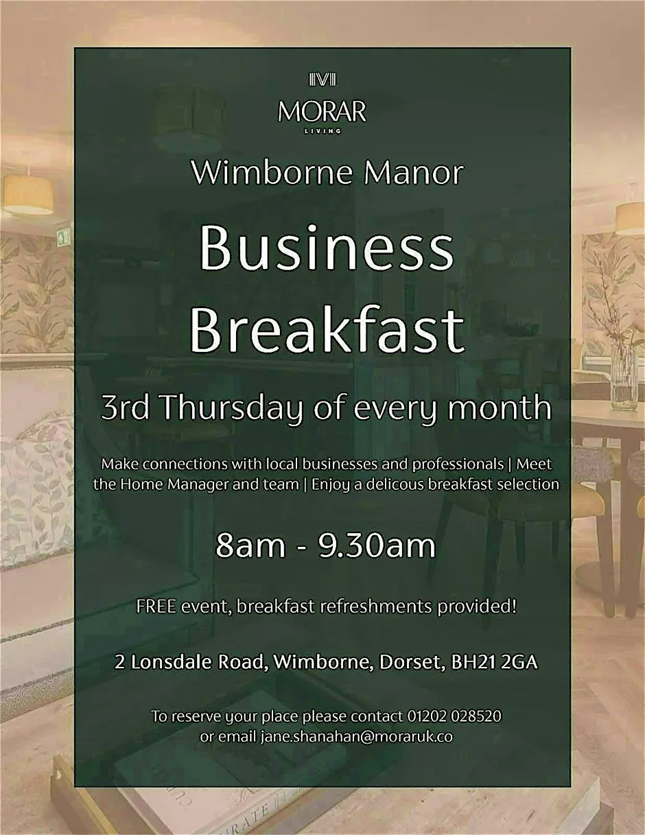 Business Breakfast at Morar Living - Wimborne Manor Care Home