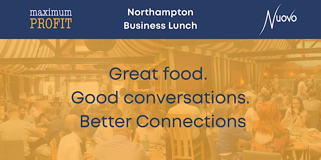 Northampton Business Lunch Sept 2026 at Nuovo Restaurant