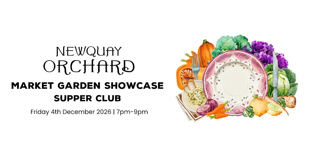 Winter Market Garden Showcase Supper Club at Newquay Community Orchard