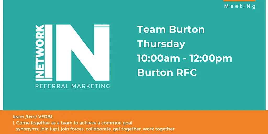 NetworkIN UK Team Burton Fortnightly Meetings