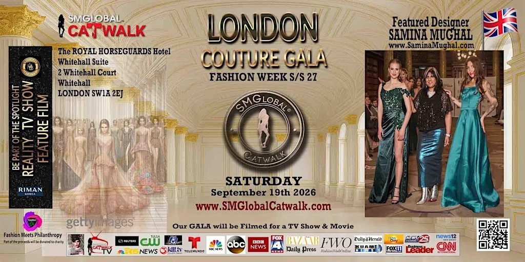 SMGlobal Catwalk London Gala — Fashion Week Edition | Sept 19, 2026 at The Royal Horseguards Hotel & One Whitehall Place, London
