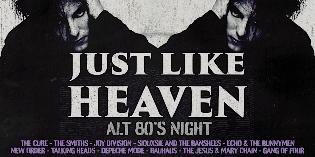 Just Like Heaven: Alt 80s Party (Glasgow) at G2 The Garage