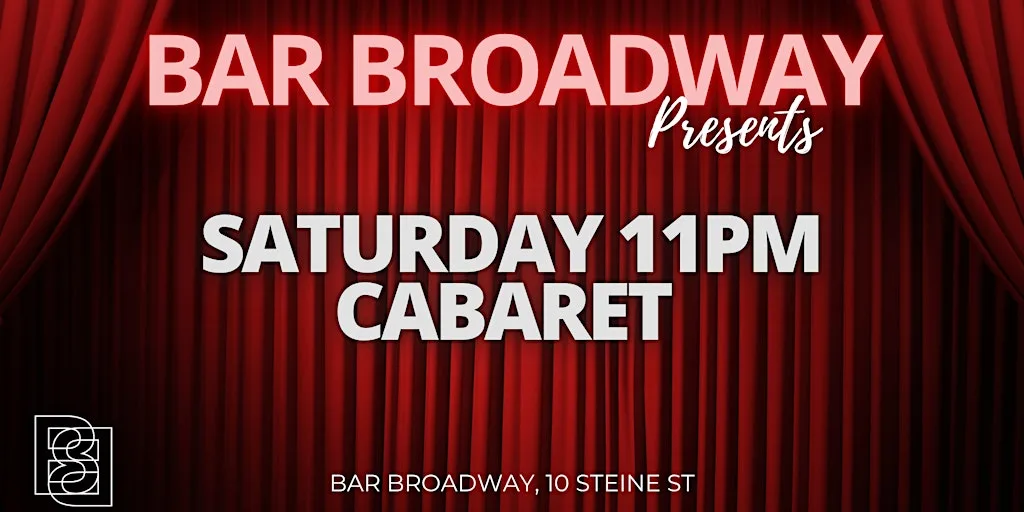 Saturday Cabaret at Bar Broadway