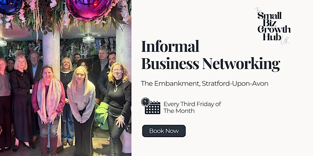 Small Biz Growth Hub UK – Stratford-Upon-Avon Networking! at The Embankment