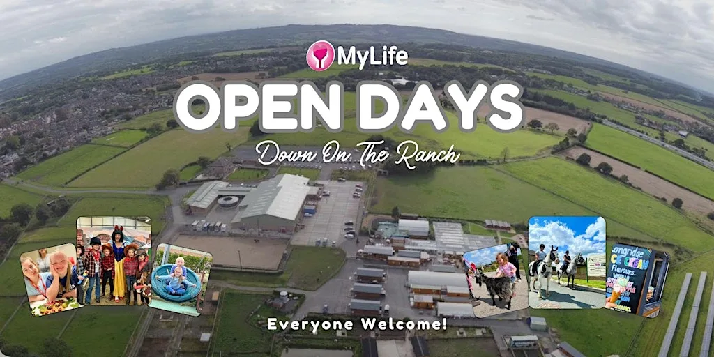 My Life Open Days - Down On The Ranch at My Life Legacy