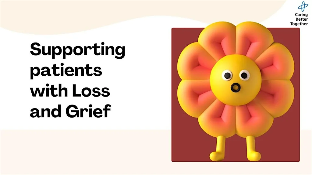 Supporting Patients with Loss and Grief at STRIVE Academic Centre