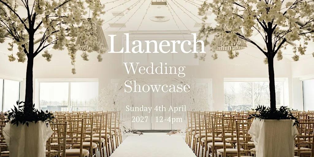 Llanerch Vineyard Wedding Showcase- Sunday 4th April 2027 at Llanerch Vineyard Hotel