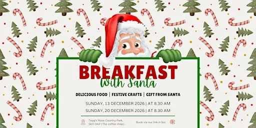 Breakfast with Santa At Tegg's Nose at Tegg's Nose Country Park