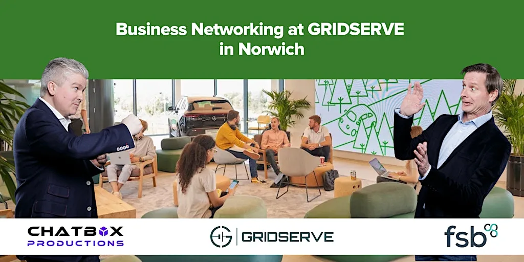 GRIDSERVE Business Networking in Norwich at GRIDSERVE Charging Station
