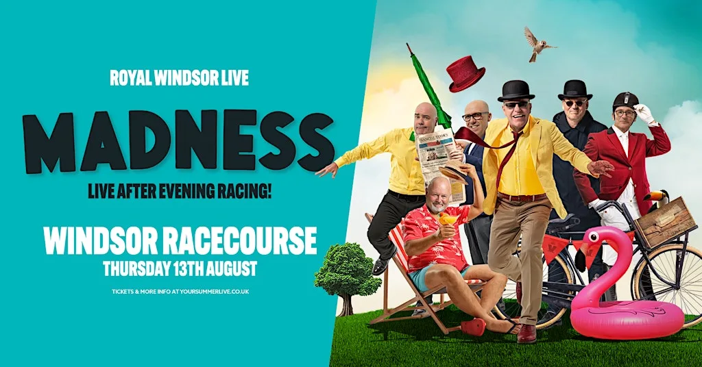 Madness LIVE in Windsor at Royal Windsor Racecourse