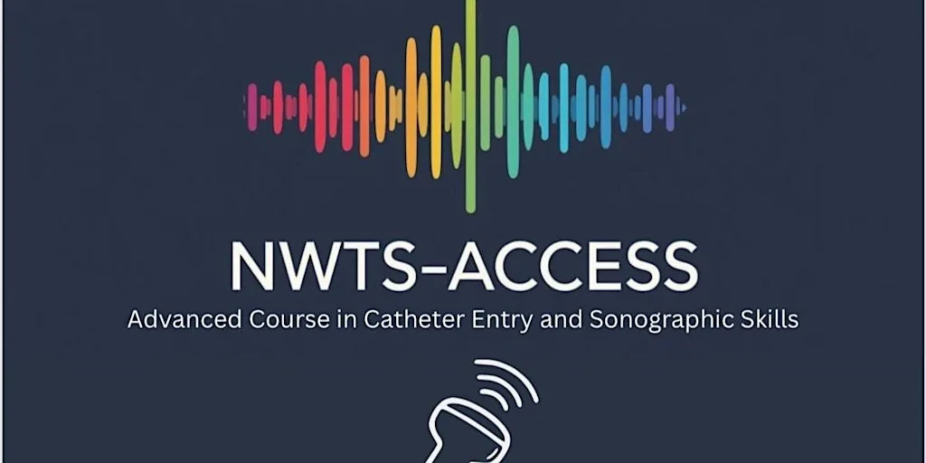 NWTS Vascular Access Course (Morning course)