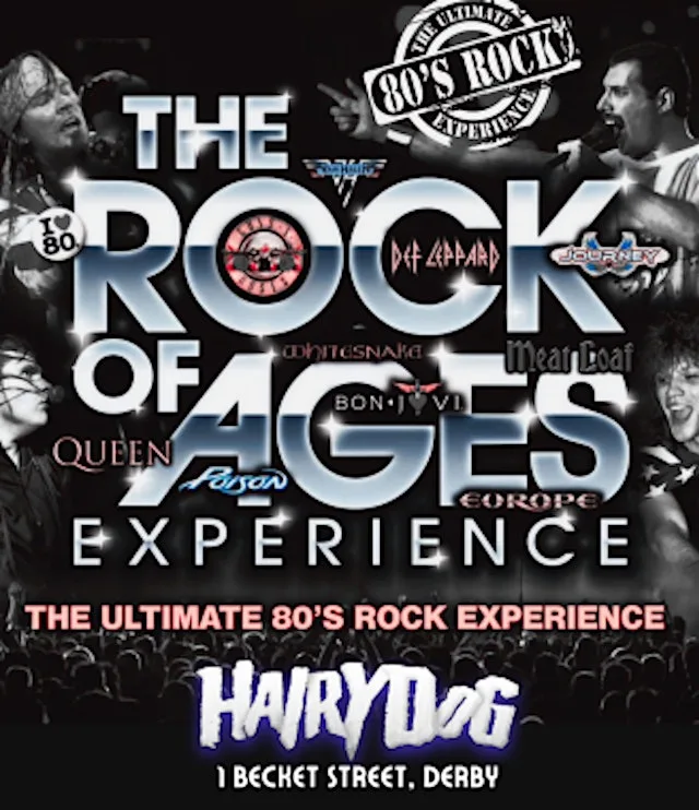 The Rock of Ages Experience at The Hairy Dog