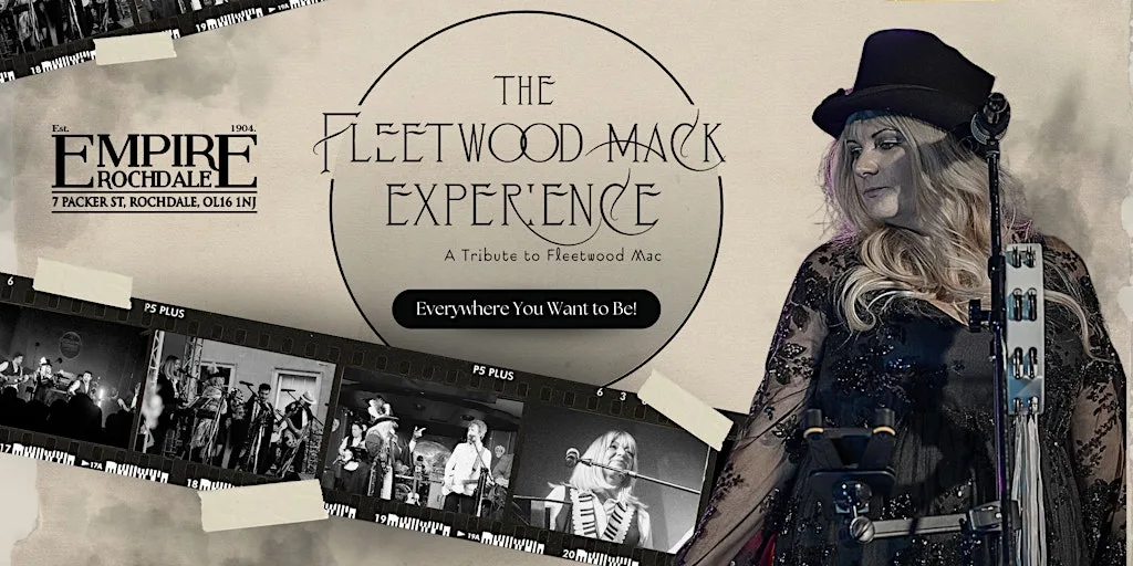 The Fleetwood Mack Experience – Live at Empire Rochdale at Empire Rochdale