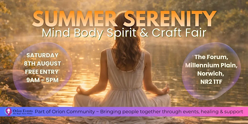 Summer Serenity - Mind Body Spirit & Craft Fair at The Forum