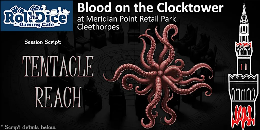 Blood On The Clocktower @ Roll The Dice Cafe Cleethorpes at Roll the Dice Cafe