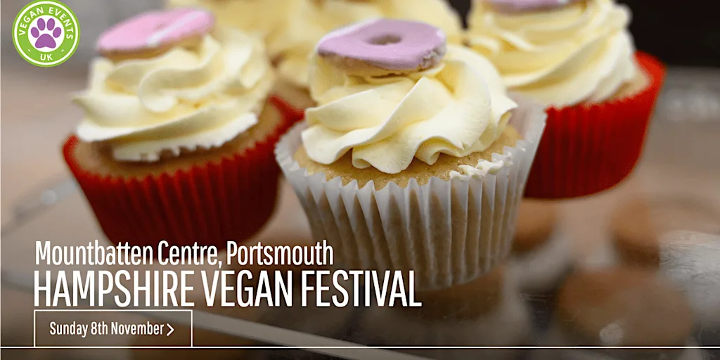 Hampshire Vegan Festival (Portsmouth) 2026 at Mountbatten Centre