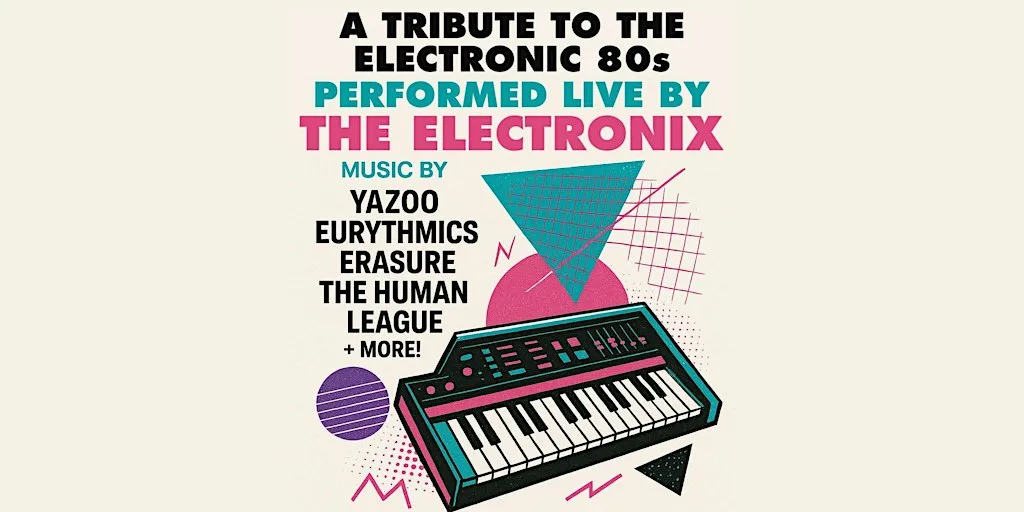 The Electronix Live '80’s Synth-Pop & New Wave' : Oval Summer Sundays at The Oval Bandstand & Lawns