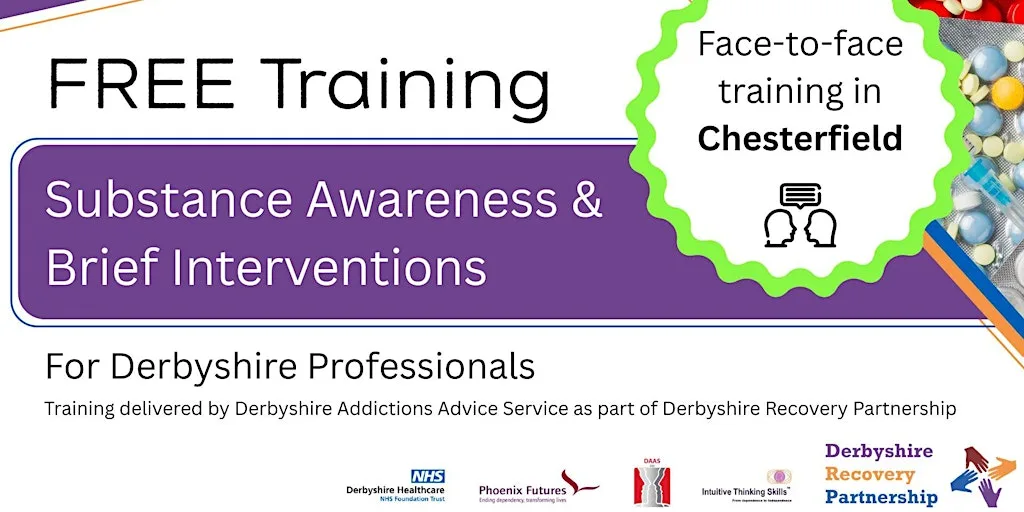 Substance (Drug) Awareness & Brief Interventions - In Person (4th Aug 26) at Derbyshire Addictions Advice Service (DAAS)