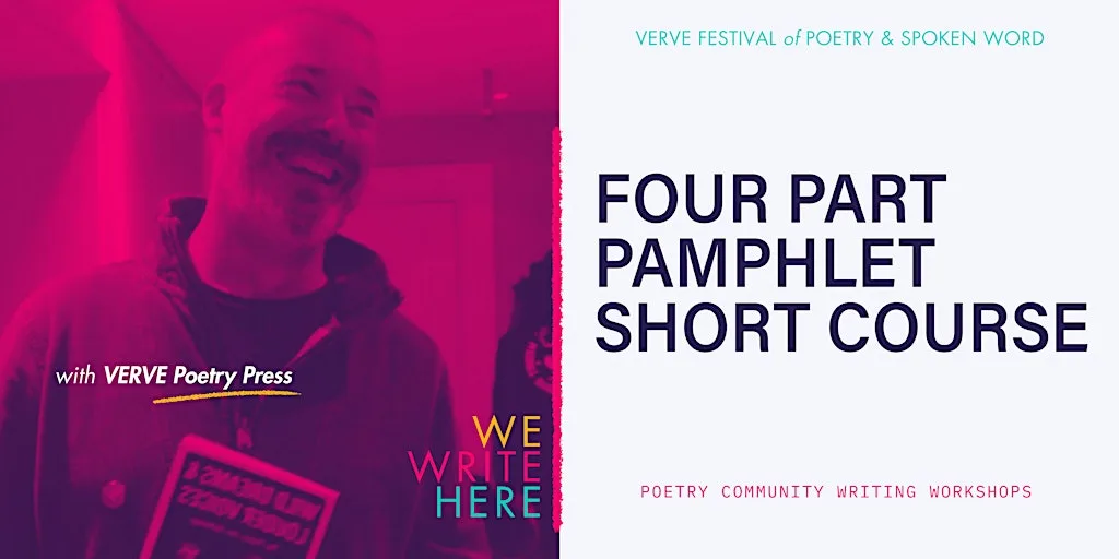 VERVE Poetry Press - Four Part Pamphlet Short Course [Wednesdays September]