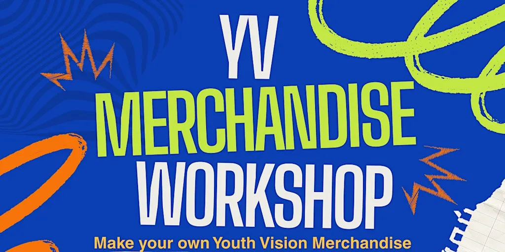 Youth Vision Merchandise Workshop at The Highlife Centre Ltd