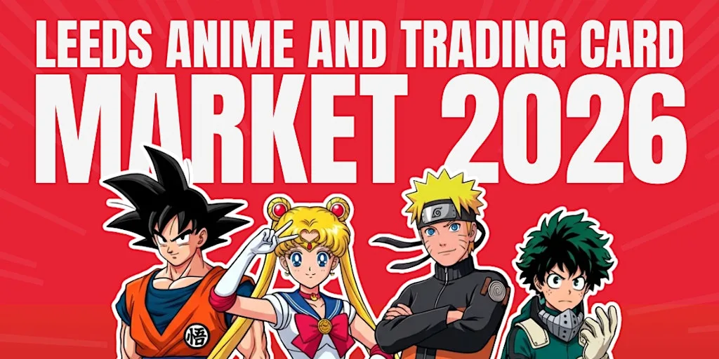Leeds anime and trading card market at Leeds Kirkgate Market