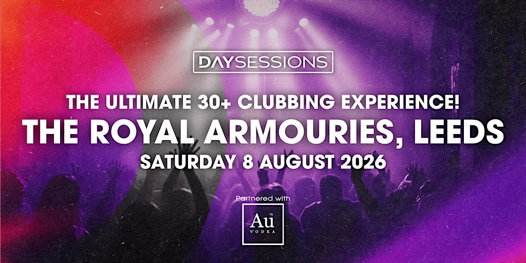 DAY SESSIONS - Leeds - 2026 at Royal Armouries Museum