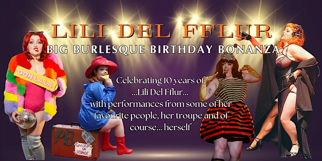 Lili Del Fflurs | Big Burlesque Birthday Bonanza at Cardiff Theatre Cafe at St. Andrew's