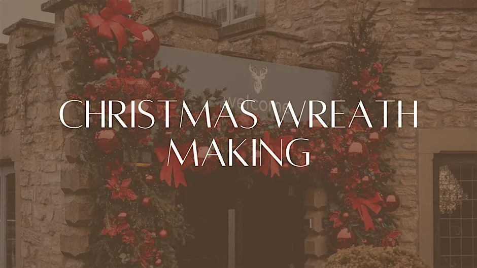 Festive Wreath Making & Afternoon Tea at Derwent Manor Boutique Hotel