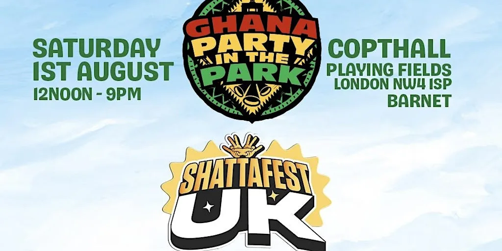 Ghana Party in the Park 2026 Presents ShattaFest UK