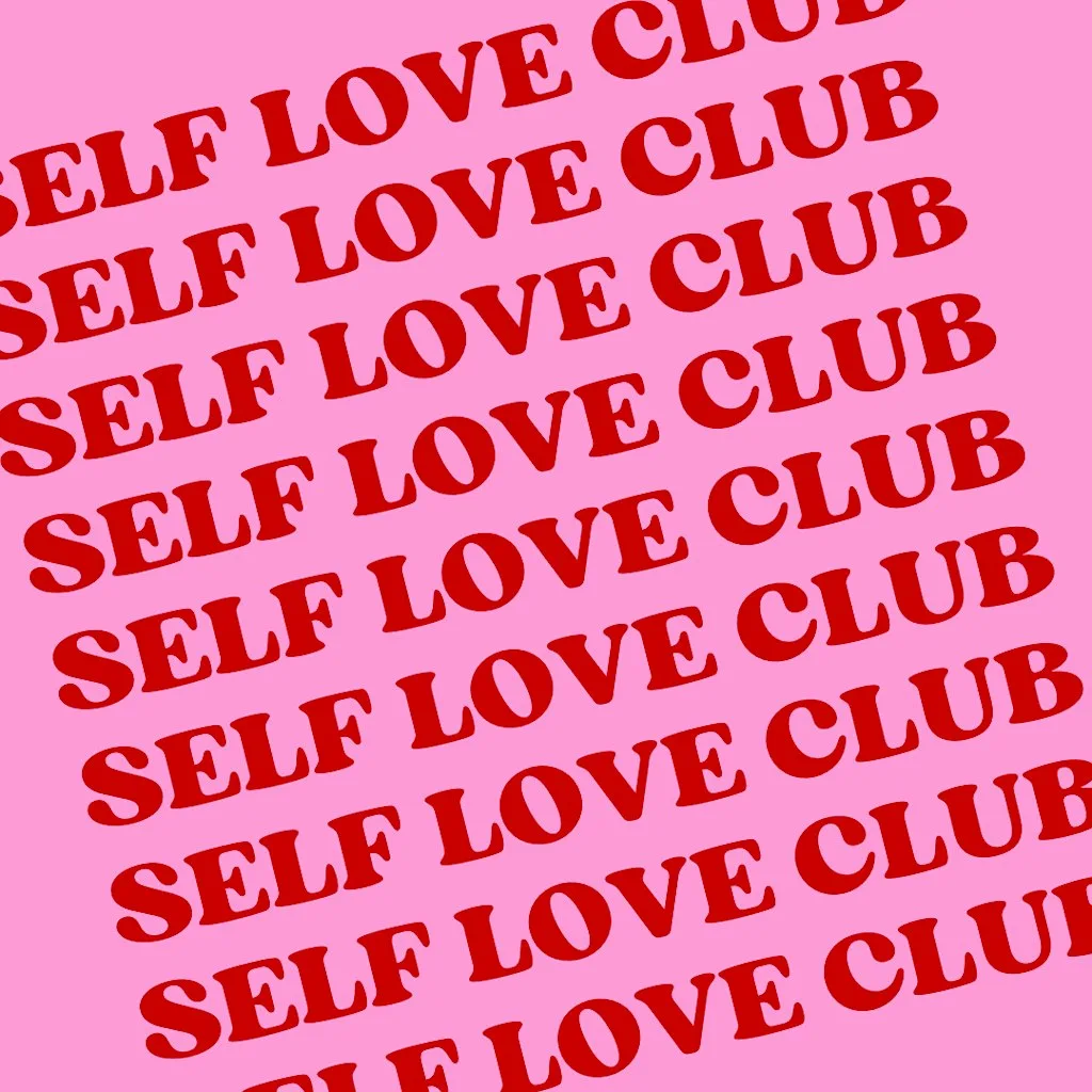 The Self Love Club #4