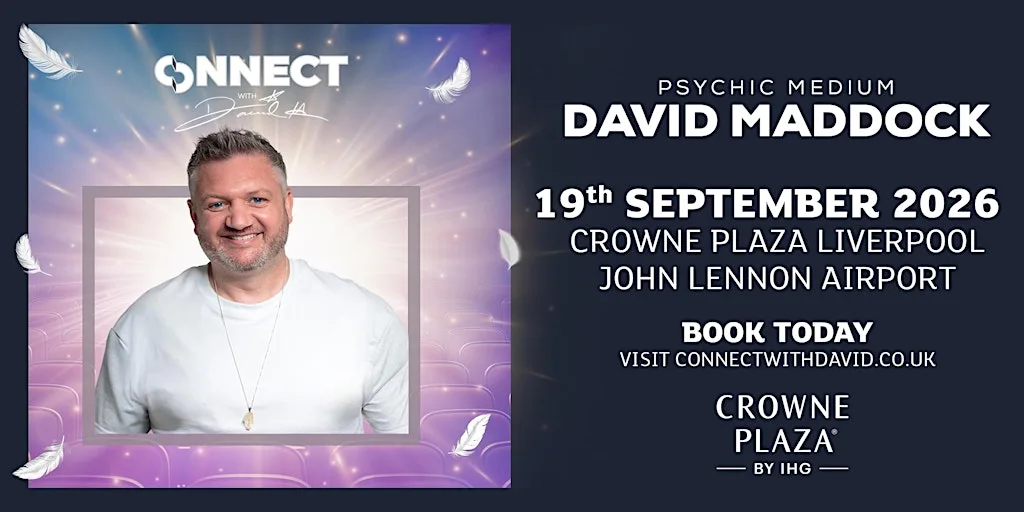 An Evening with Psychic Medium David Maddock - Crowne Plaza Liverpool JLA at Crowne Plaza Liverpool John Lennon Airport
