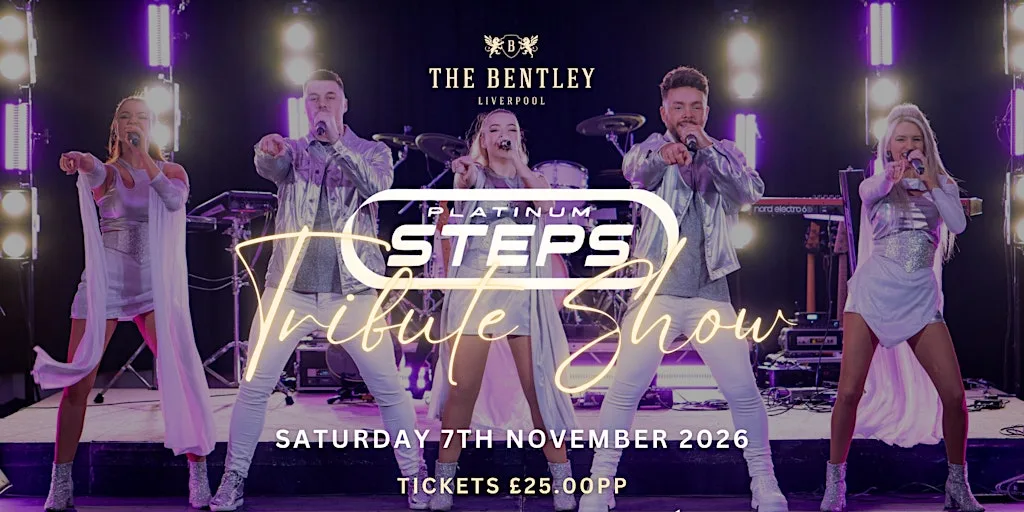 ✨ The Ultimate Steps Tribute Show ✨