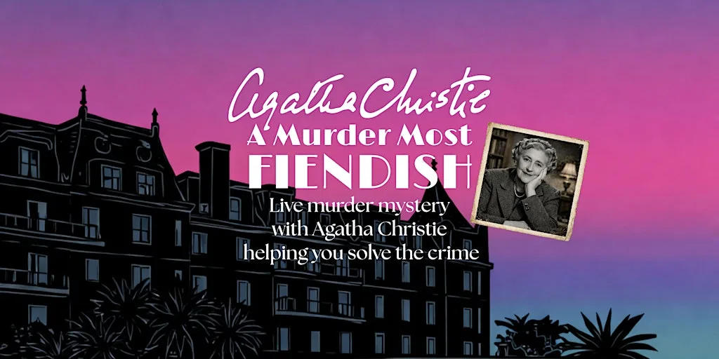 Agatha Christie Murder Mystery Dinner | A Murder Most Fiendish at The Grand Hotel