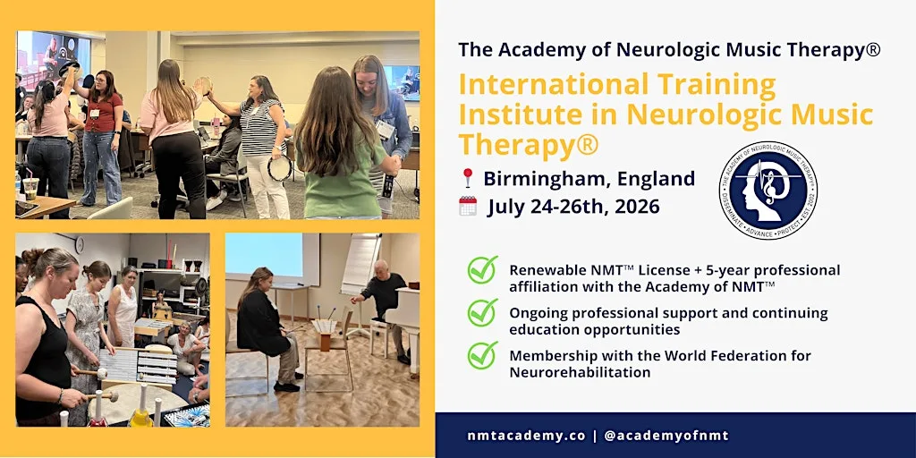 UK Hybrid Neurologic Music Therapy® Training Institute - July 24-26th at Signing Tree Venue