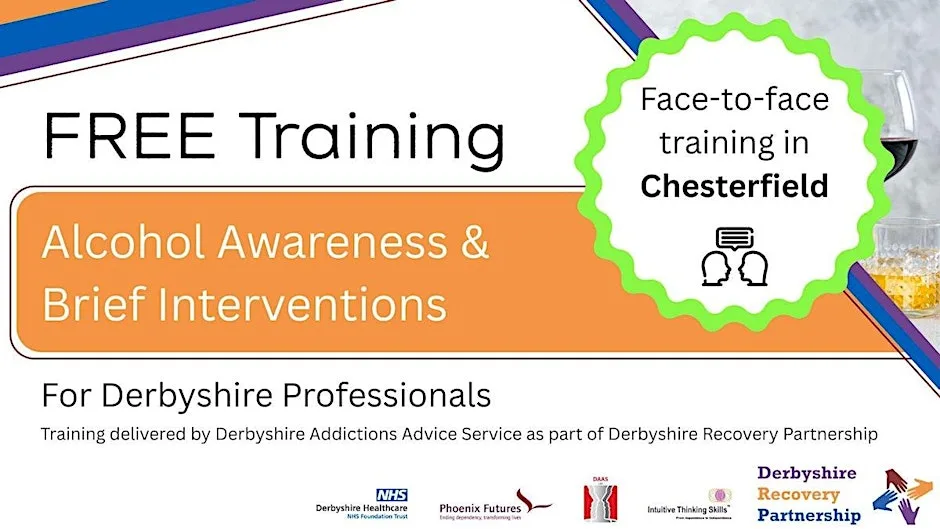 Alcohol Awareness & Brief Interventions - In Person (Wed 9th Sep 26) at Derbyshire Addictions Advice Service (DAAS)