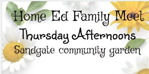 Home Ed family meet at sandgate community garden at Sandgate community garden