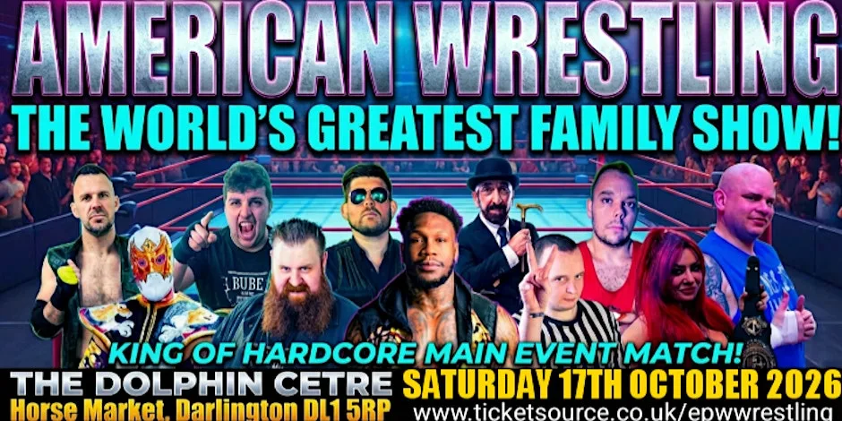 AMERICAN WRESTLING EPW DARLINGTON at Dolphin Centre