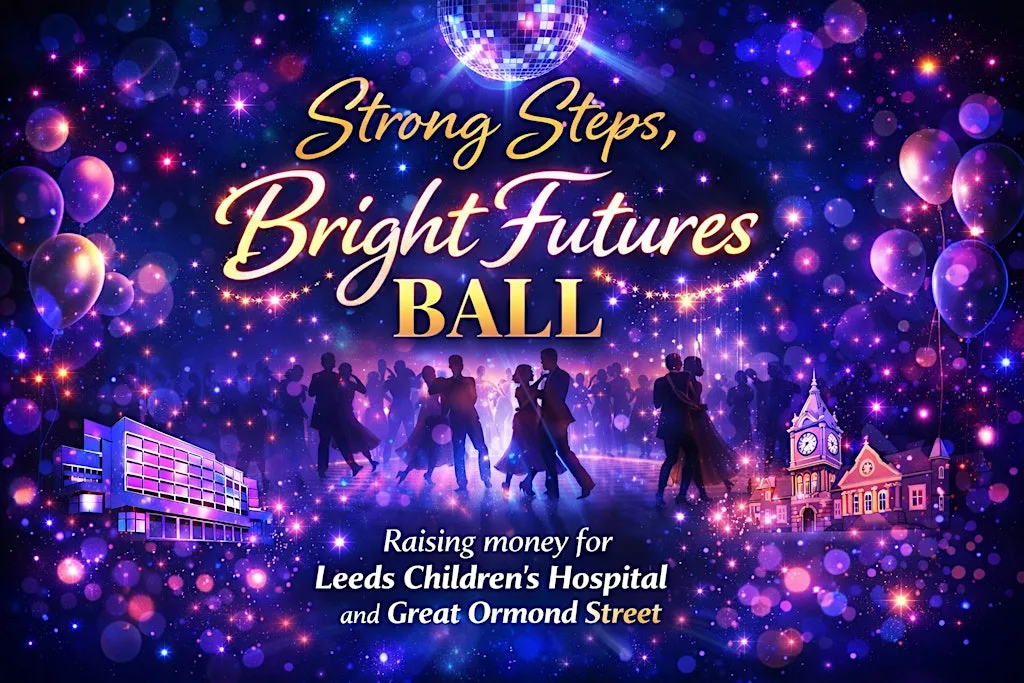 Strong Steps, Bright Futures Ball 10th October 2026, Leeds at Leeds Marriott Hotel