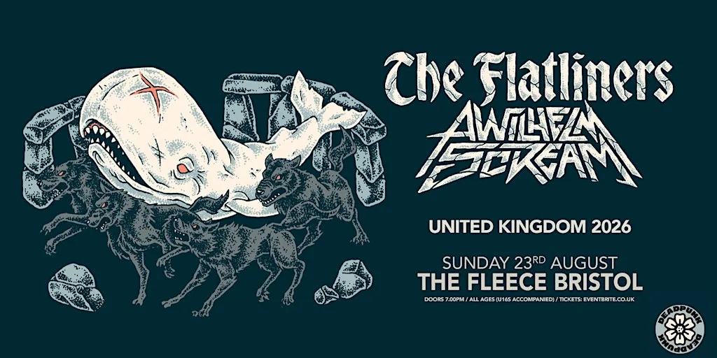 The Flatliners + A Wilhelm Scream at The Fleece