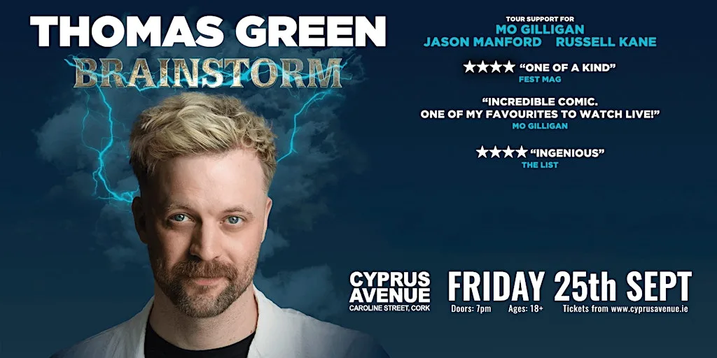 Thomas Green - Brainstorm at Cyprus Avenue